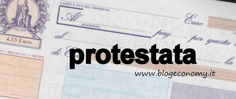 Pagamento o mancato pagamento delle cambiali 2 Cambiale-protesto