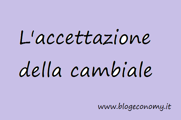 L'accettazione-della-cambiale